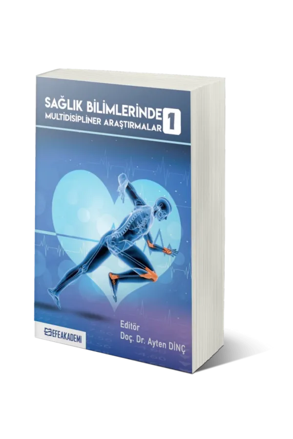 Sağlık Bilimlerinde Multidisipliner Araştırmalar 1