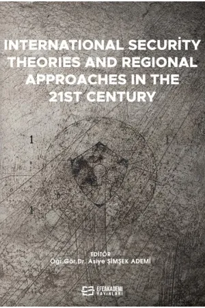 International Security Theories And Regional Approaches In The 21St Century
