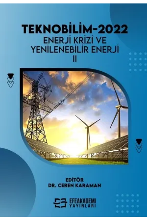 Teknobilim-2022 Enerji Krizi Ve Yenilenebilir Enerji-Iı (Ciltli)