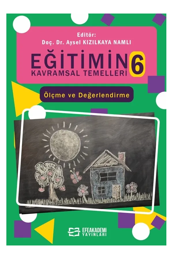 Eğitimin Kavramsal Temelleri-6 (Ciltli)