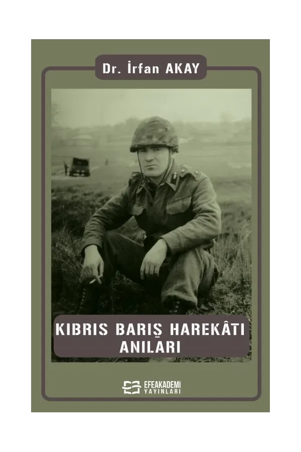 Kıbrıs Barış Harekâtı Anıları
