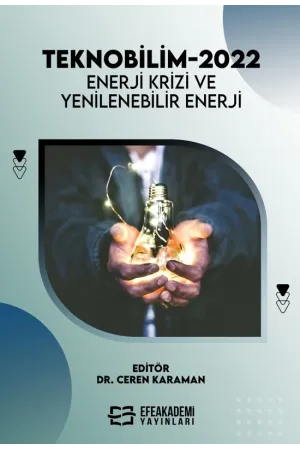 Teknobilim-2022: Enerji Krizi Ve Yenilenebilir Enerji (Ciltli)