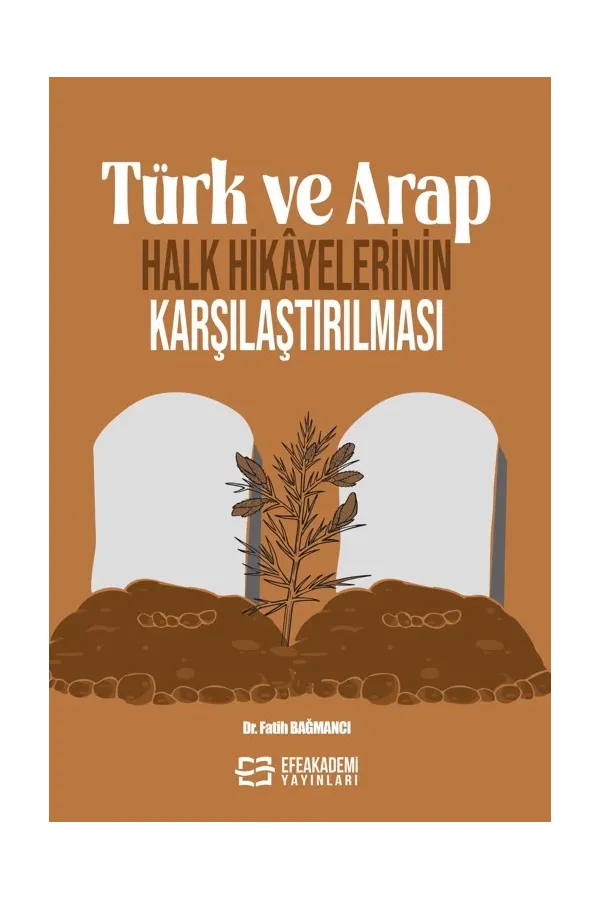 Türk Ve Arap Halk Hikâyelerinin Karşılaştırılması