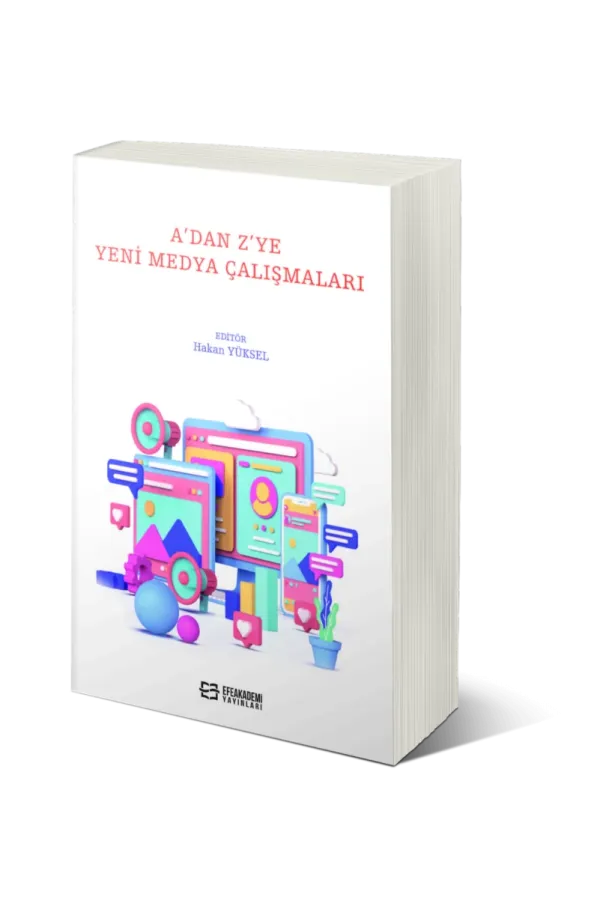 A’Dan Z’Ye Yeni Medya Çalışmaları