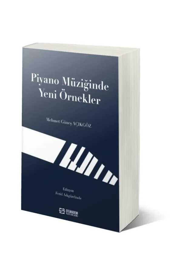 Piyano Müziğinde Yeni Örnekler