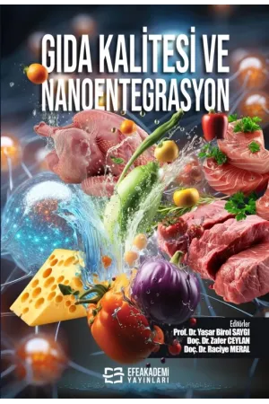 Gıda Kalitesi Ve Nanoentegrasyon