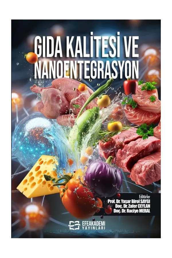 Gıda Kalitesi Ve Nanoentegrasyon