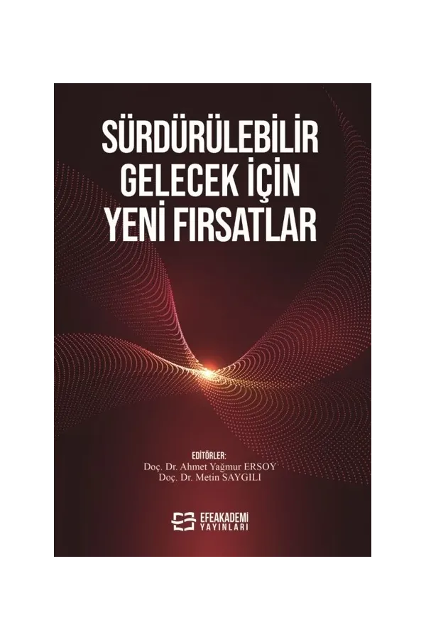Sürdürülebilir Gelecek İçin Yeni Fırsatlar