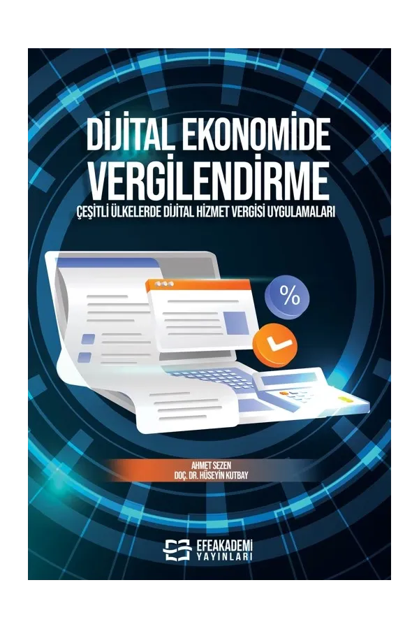 Dijital Ekonomide Vergilendirme Çeşitli Ülkelerde Dijital Hizmet Vergisi Uygulamaları