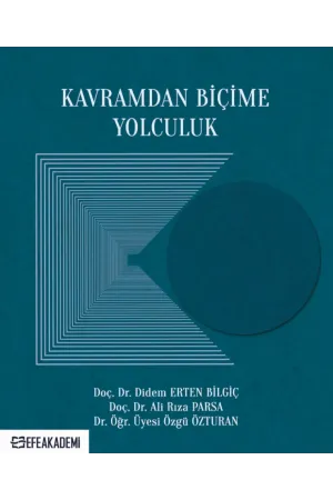 Kavramdan Biçime Yolculuk