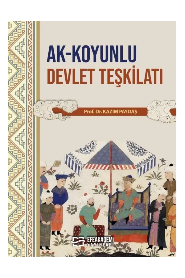 Ak-Koyunlu Devlet Teşkilatı