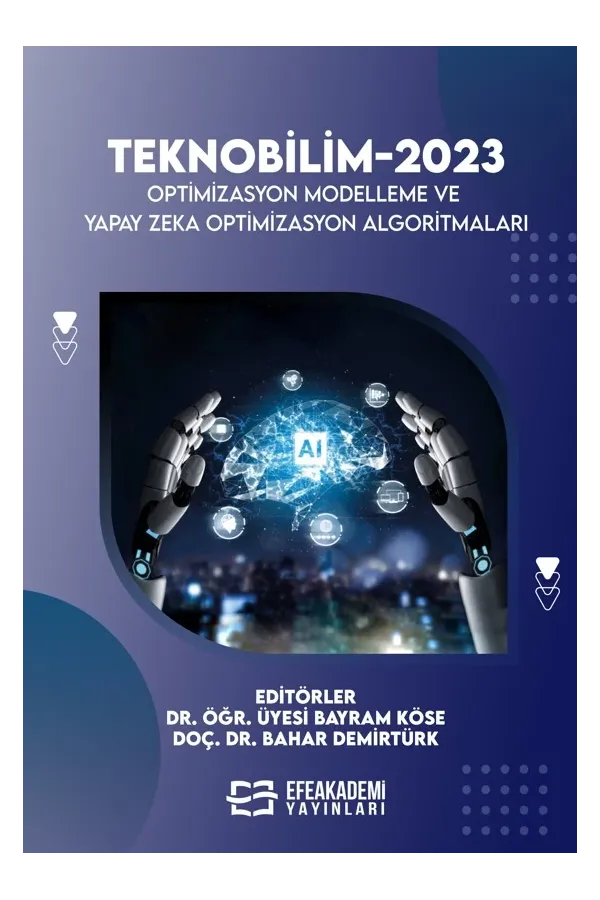Teknobilim-2023 Optimizasyon Modelleme Ve Yapay Zeka Optimizasyon Algoritmaları