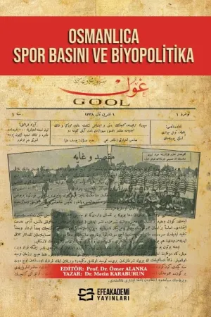 Osmanlıca Spor Basını Ve Biyopolitika