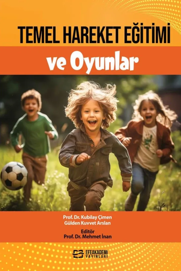 Temel Hareket Eğitimi Ve Oyunlar