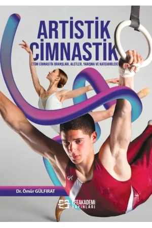 Artistik Cimnastik (Tüm Cimnastik Branşları, Aletler, Yarışma Ve Kategoriler)