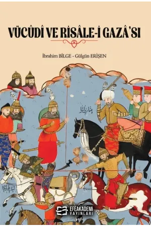 Vücûdî Ve Risâle-İ Gazâ’Sı