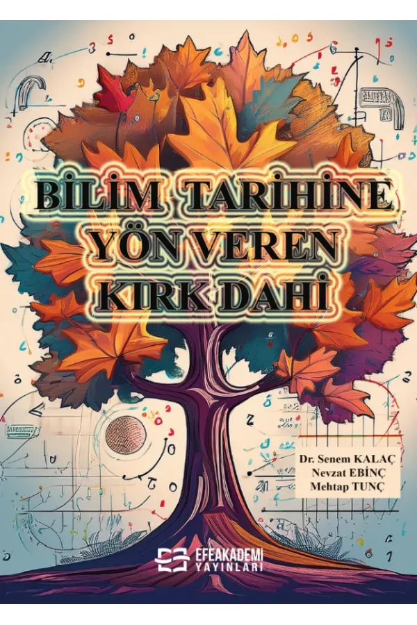 Bilim Tarihine Yön Veren Kırk Dahi