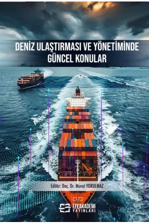 Deniz Ulaştırması Ve Yönetiminde Güncel Konular