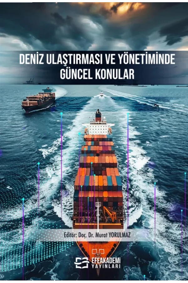 Deniz Ulaştırması Ve Yönetiminde Güncel Konular
