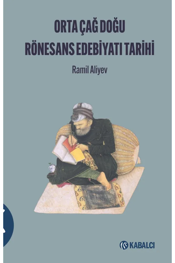 Orta Çağ Doğu Rönesans Edebiyatı Tarihi