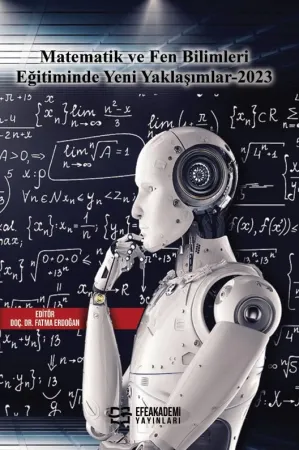 Matematik Ve Fen Bilimleri Eğitiminde Yeni Yaklaşımlar-2023
