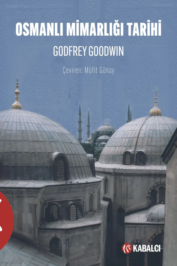 Osmanlı Mimarlığı Tarihi
