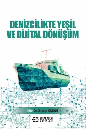 Denizcilikte Yeşil Ve Dijital Dönüşüm