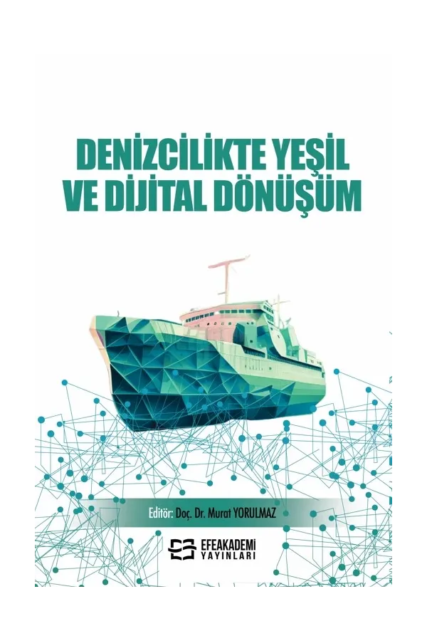 Denizcilikte Yeşil Ve Dijital Dönüşüm