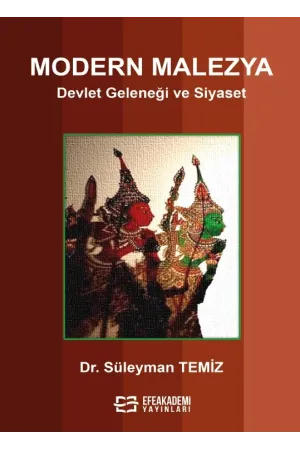 Modern Malezya Devlet Geleneği Ve Siyaset