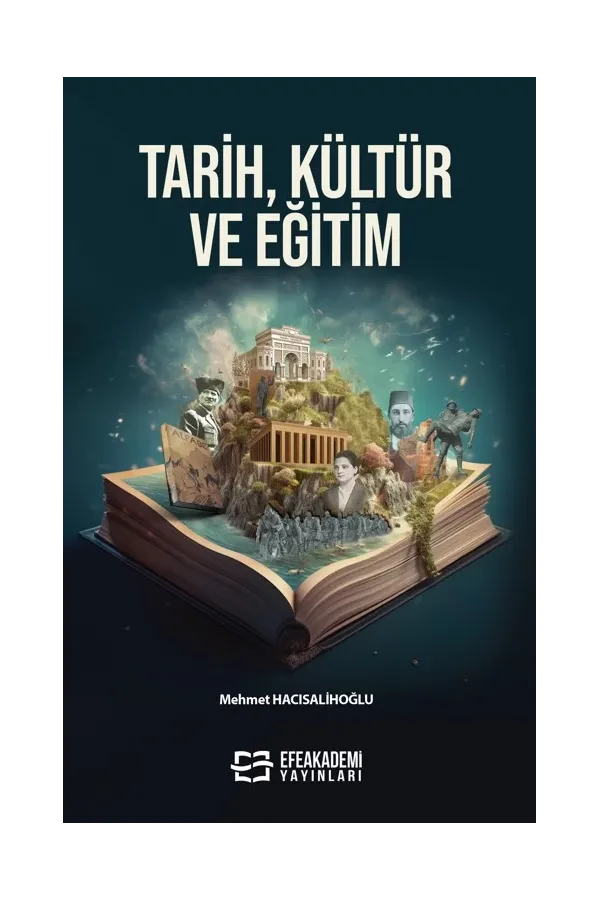 Tarih, Kültür Ve Eğitim