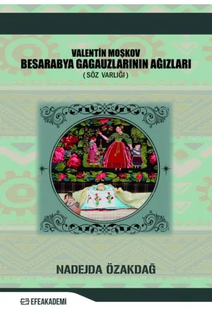 Valentin Moşkov Besarabya Gagauzlarının Ağızları (Söz Varlığı)