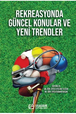 Rekreasyonda Güncel Konular Ve Yeni Trendler