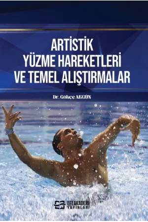 Artistik Yüzme Hareketleri Ve Temel Alıştırmalar