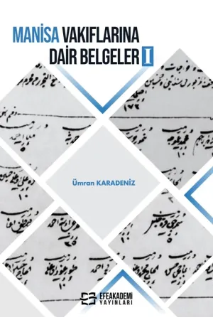 Manisa Vakıflarına Dair Belgeler I