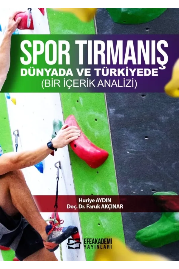 Spor Tırmanış Dünyada Ve Türkiyede (Bir İçerik Analizi)