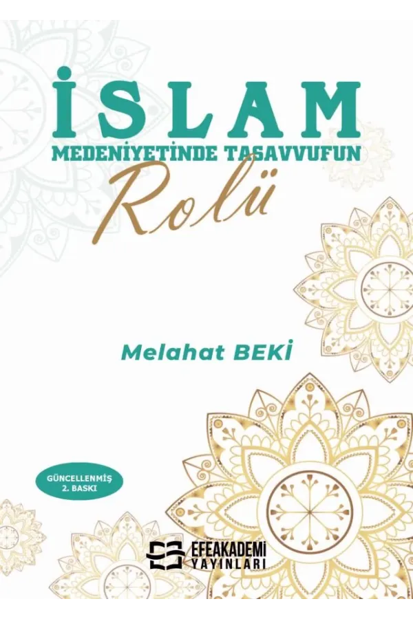 İslam Medeniyetinde Tasavvufun Rolü