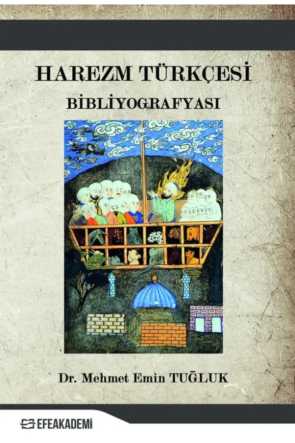 Harezm Türkçesi Bibliyografyası