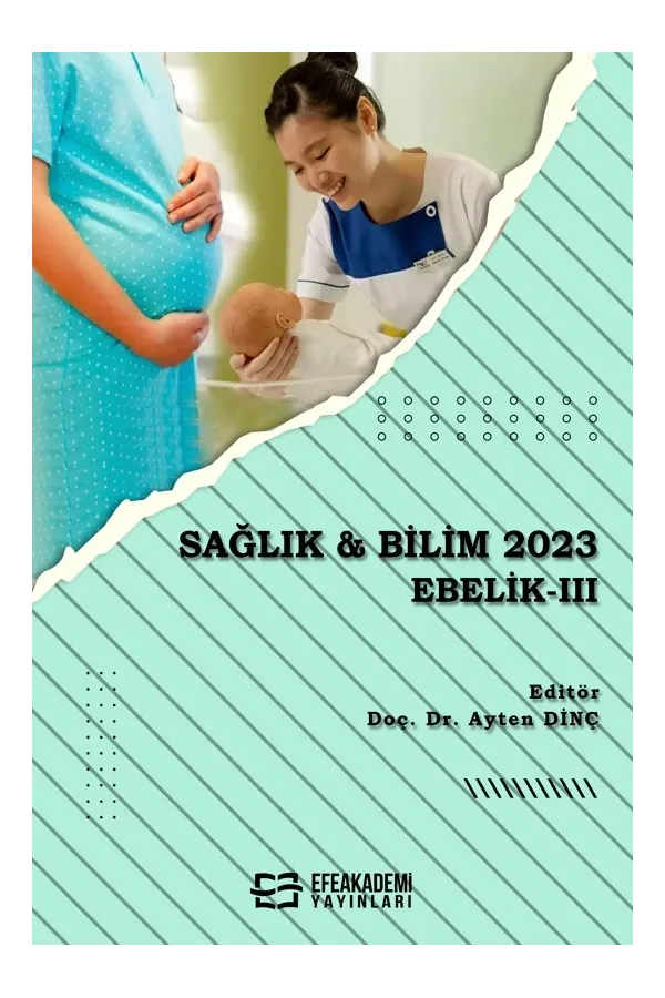 Sağlık & Bilim 2023: Ebelik-Iıı