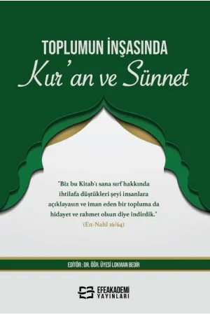 Toplumun İnşasında Kur’An Ve Sünnet