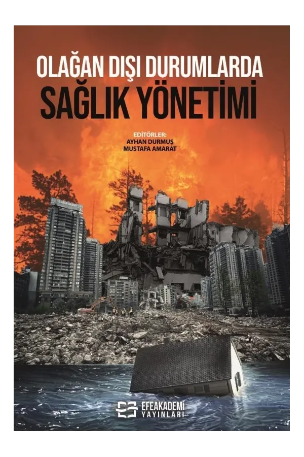 Olağan Dışı Durumlarda Sağlık Yönetimi