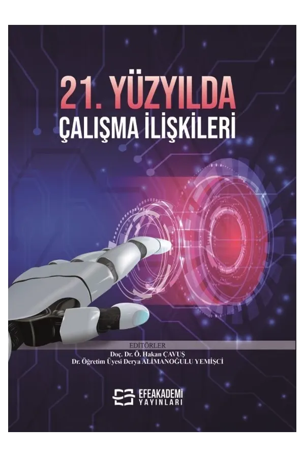 21. Yüzyılda Çalışma İlişkileri