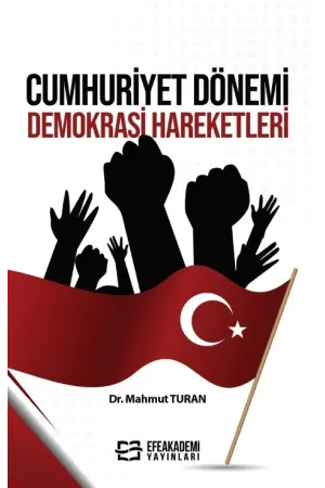 Cumhuriyet Dönemi Demokrasi Hareketleri
