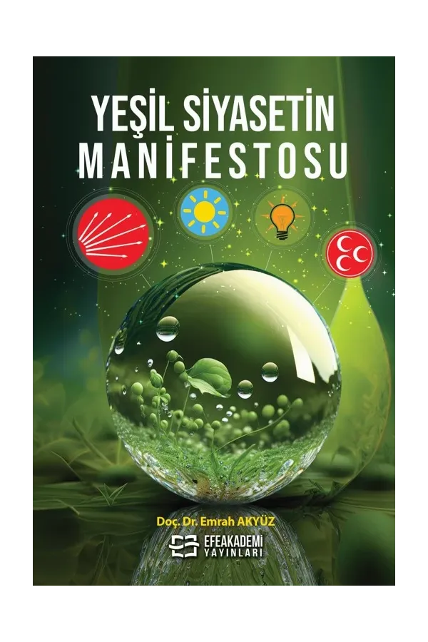 Yeşil Siyasetin Manifestosu