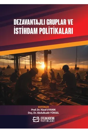 Dezavantajlı Gruplar Ve İstihdam Politikaları