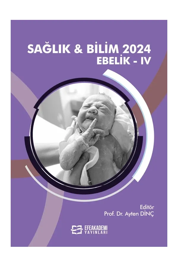 Sağlık & Bilim 2024: Ebelik-Iv