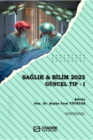 Sağlık & Bilim 2023: Güncel Tıp -I