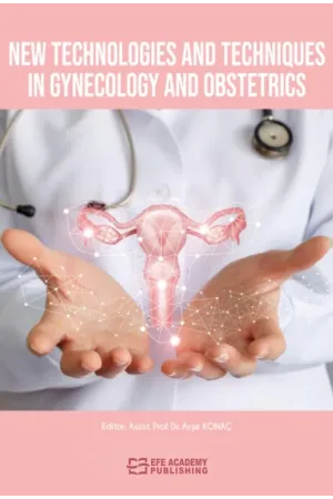 New Technologies And Techniques İn Gynecology And Obstetrics