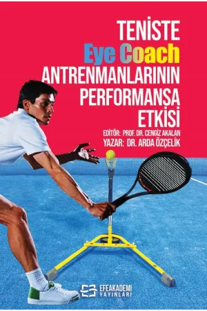 Teniste Eye Coach Antrenmanlarının Performansa Etkisi