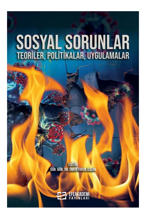 Sosyal Sorunlar (Teoriler, Politikalar, Uygulamalar)