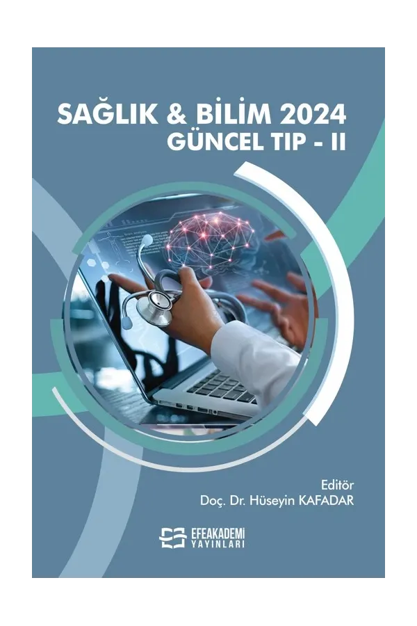 Sağlık & Bilim 2024: Güncel Tıp-Iı